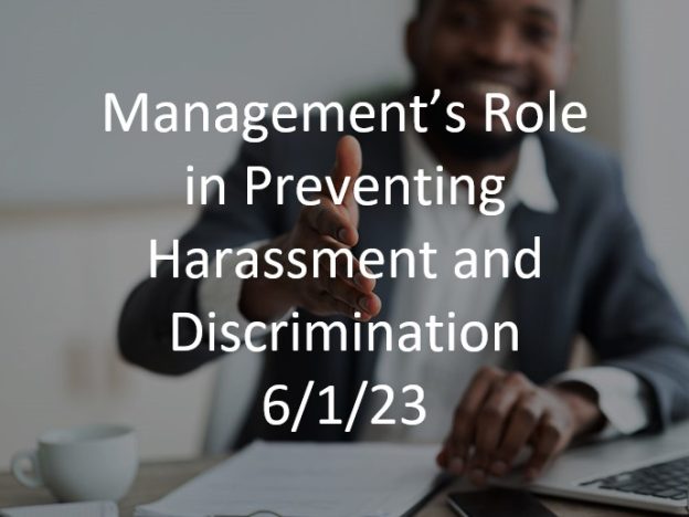2023-06-01 Management's Role in Preventing Discrimination and Harassment course image