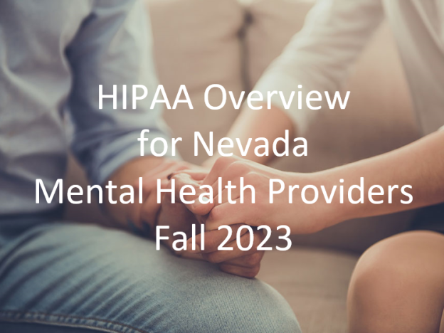 Fall 2023 HIPAA Overview for Nevada Mental Health Providers course image