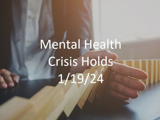 2024-01-19 Mental Health Crisis Holds course image